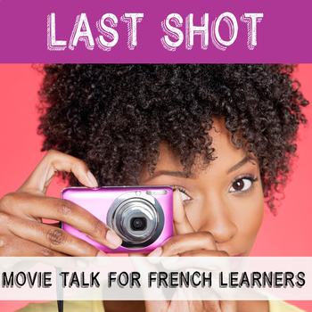 last shot French movie talk