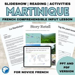 Martinique French comprehensible input lesson