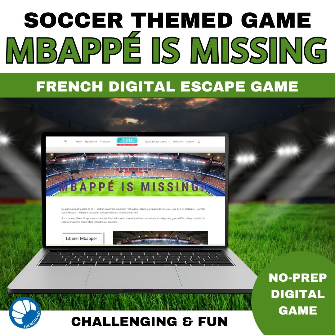 Mbappé is Missing French soccer digital escape game 1 French soccer digital escape game