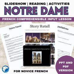 Notre Dame French comprehensible input