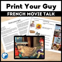 Print Your Guy French movie talk