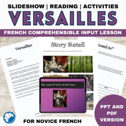 Versailles French comprehensible input