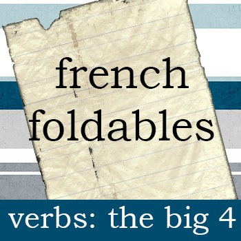 Big 4 irregular verbs French Interactive notebook