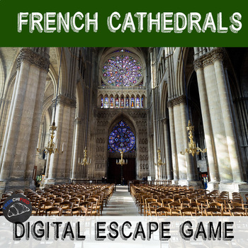 Cathedrals of France digital escape game. 