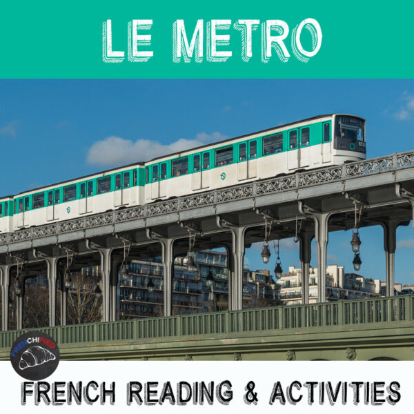 Le Métro French reading activities and cultural unit