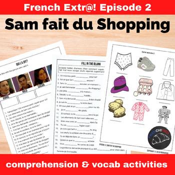 Extra French episode 2 worksheets