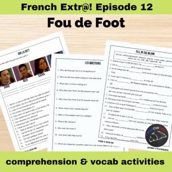 Extra French episode 12 worksheets