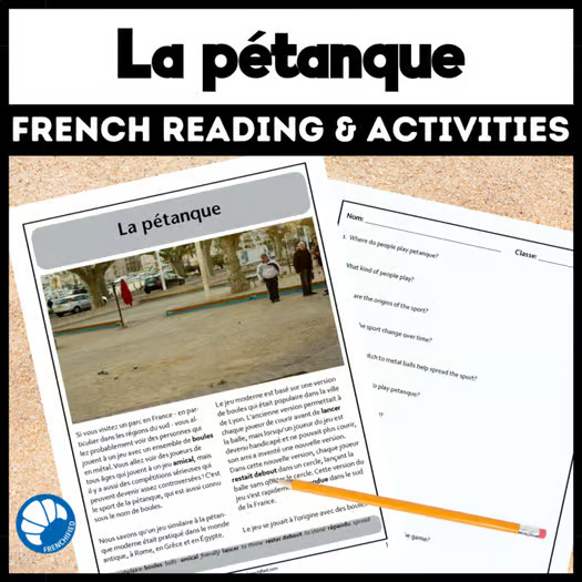 La Pétanque French reading comprehension activity