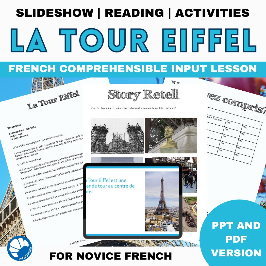 Eiffel Tower comprehensible input lesson for French learners 1 Eiffel Tower comprehensible input lesson