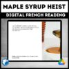 Maple syrup heist French reading