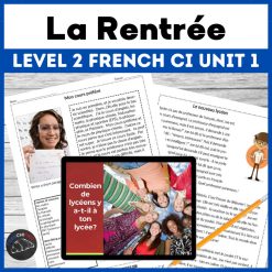 French level 2 comprehensible input unit 1