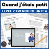 French level 2 comprehensible input unit 4
