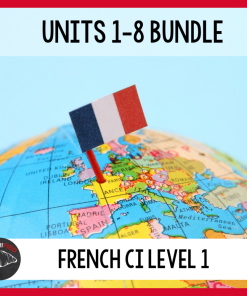 Level 1 French Comprehensible Input Units