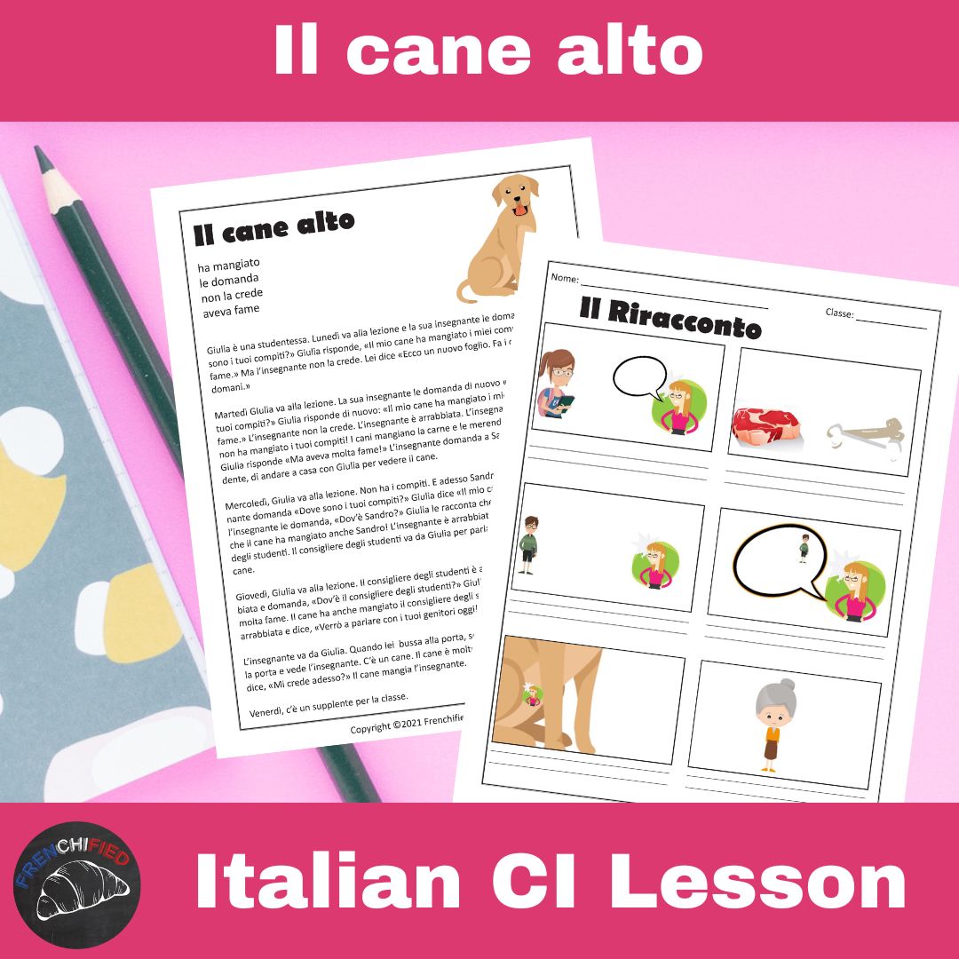 Il cane alto Italian Comprehensible Input Lesson