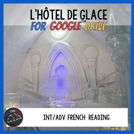 hôtel de glace French reading