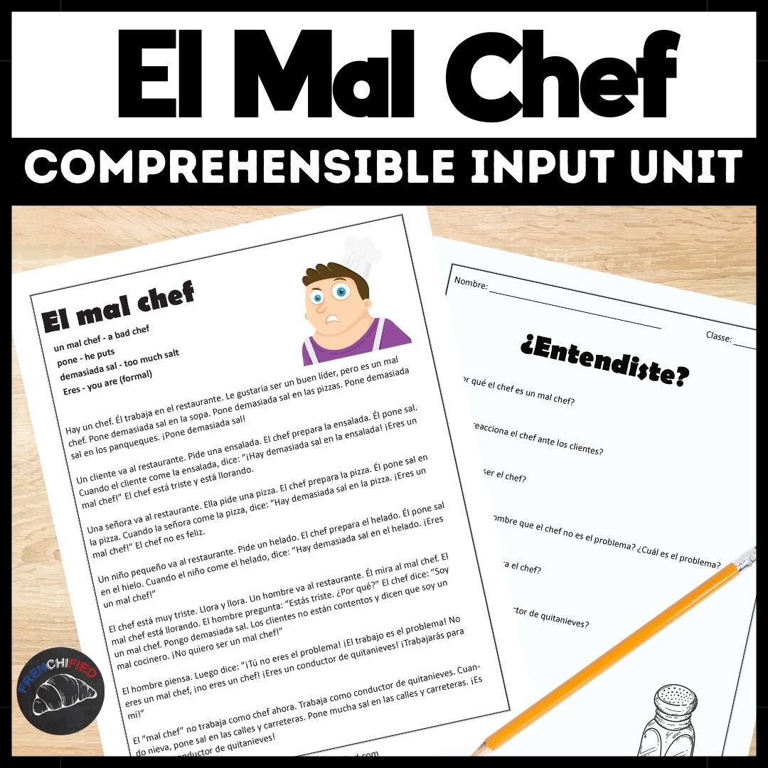 El Mal Chef Spanish Comprehensible Input Lesson