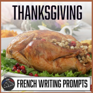 French Thanksgiving writing prompts