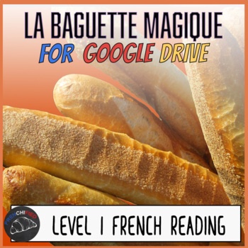 La Baguette Magique French short story