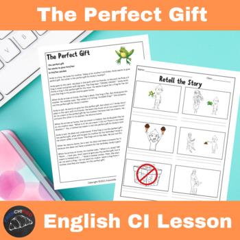 Perfect Gift English Comprehensible Input Lesson
