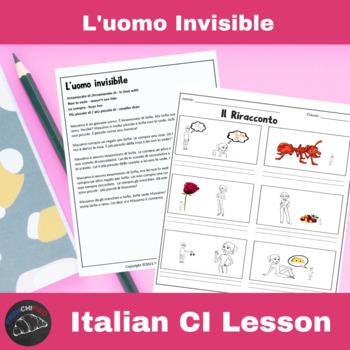 L'uomo Invisible Italian Comprehensible Input Lesson