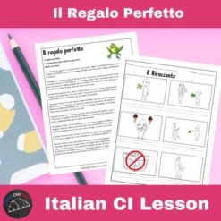 Il Regalo Perfetto Italian Comprehensible Input Lesson
