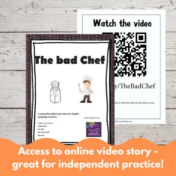 The Bad Chef English Comprehensible Input Lesson
