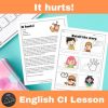 It hurts English Comprehensible Input Lesson