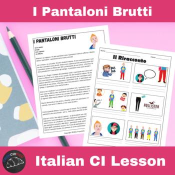 I pantaloni brutti Italian Comprehensible Input Lesson