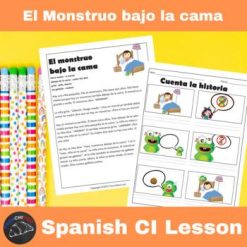 El monstruo bajo la cama Spanish Comprehensible Input Lesson