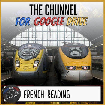 Chunnel French reading activity
