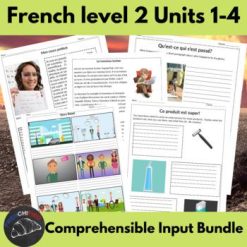 Level 2 French Comprehensible Input Units