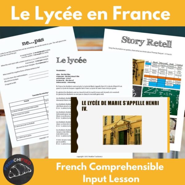 Le lycée French Comprehensible Input Lesson