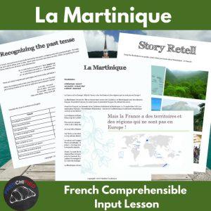 Martinique French Comprehensible Input Lesson