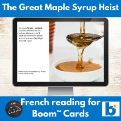 great maple syrup heist French reading activity