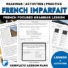 Intermediate French imparfait grammar lesson, readings, PPT and worksheets 7 French imparfait