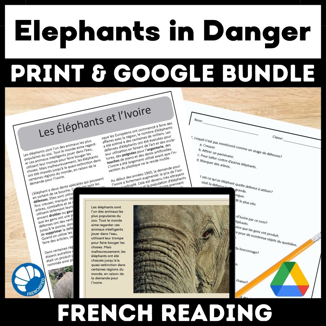 Elephants in danger bundle French reading print and Google™ drive