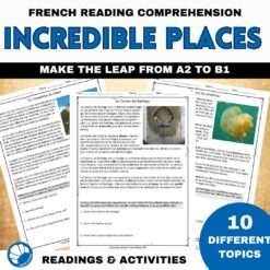 Incredible Places Short French reading passages