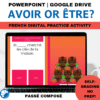 Avoir or Etre passe compose digital activity