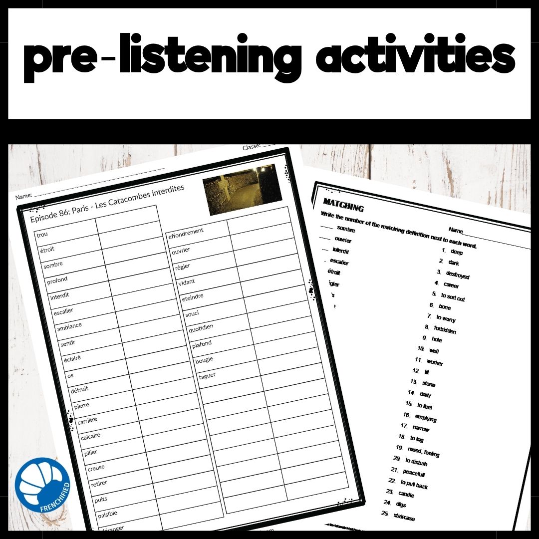 Alternative view of Activities for French Duolingo Podcast Episode 86: Les Catacombes Interdites