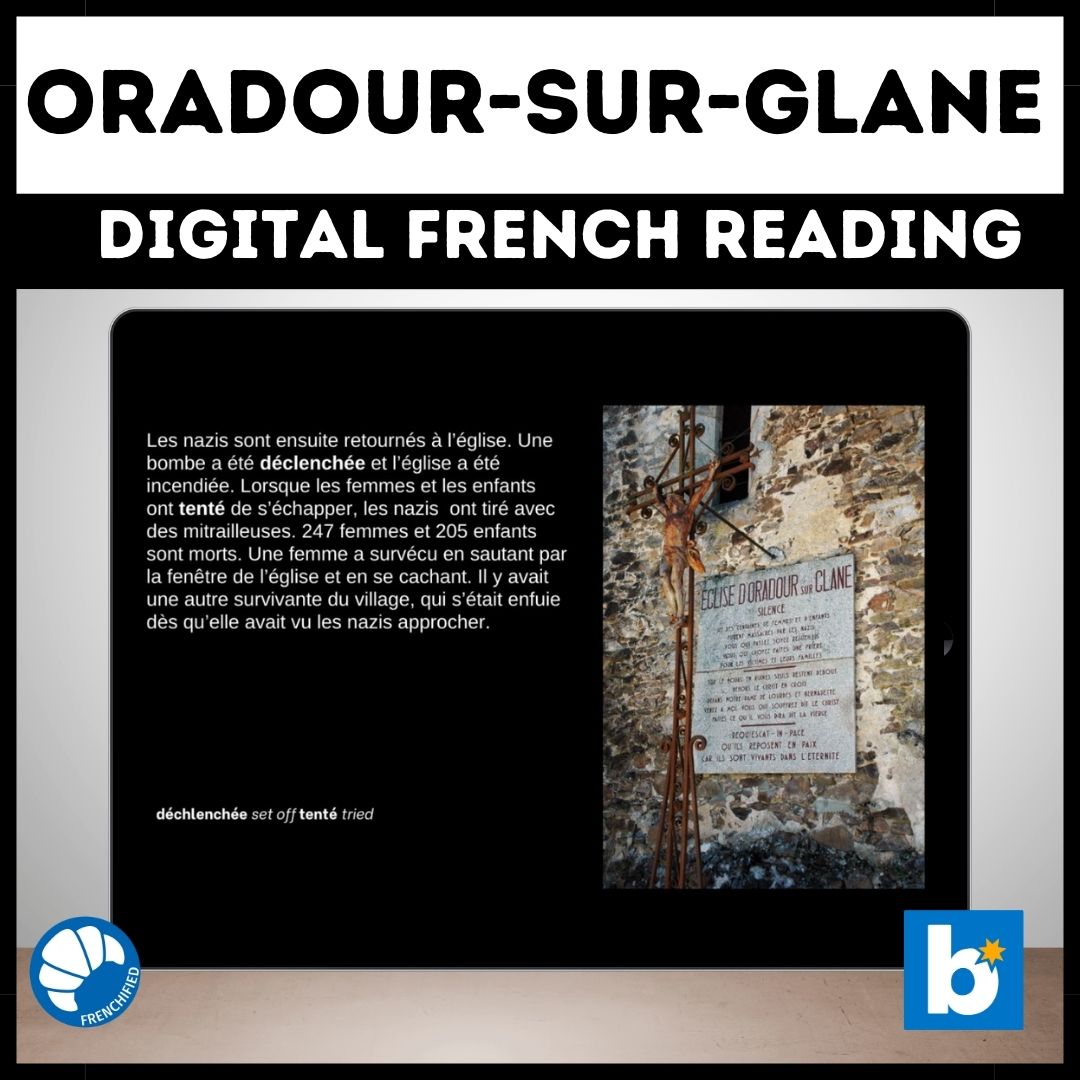 French reading comprehension - Oradour-sur-Glane for Boom™ cards