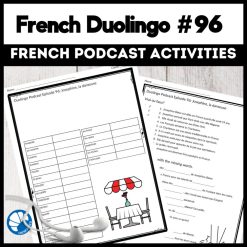 French Duolingo podcast episode 96 activities
