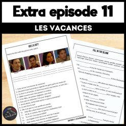 Extra French episode 11 worksheets