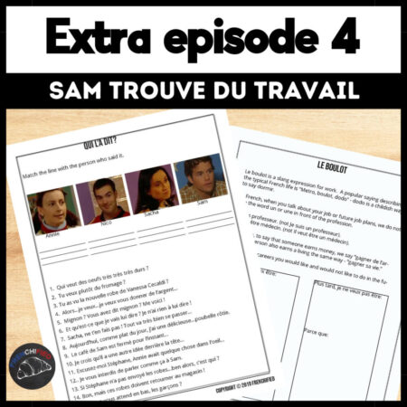 Extra French episode 4 worksheets