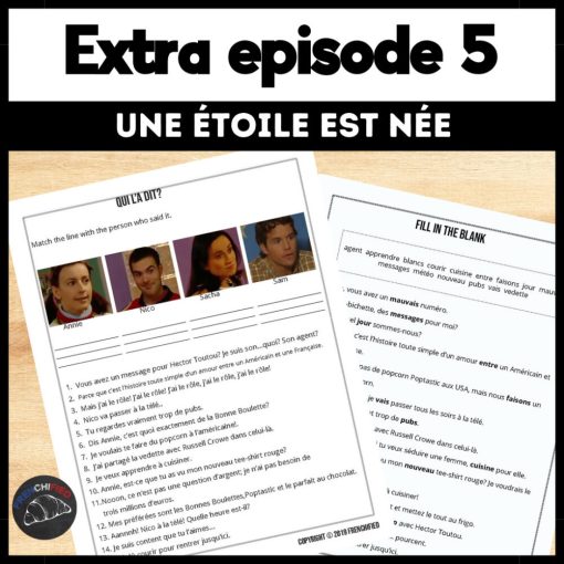 Extra French episode 5 worksheets