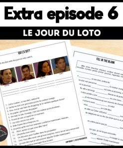 Extra French episode 6 worksheets