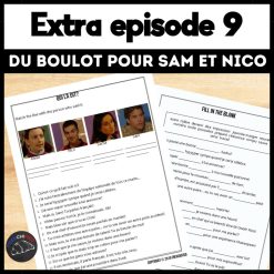 Extra French episode 9 worksheets