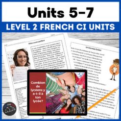 French comprehensible input units 5-7