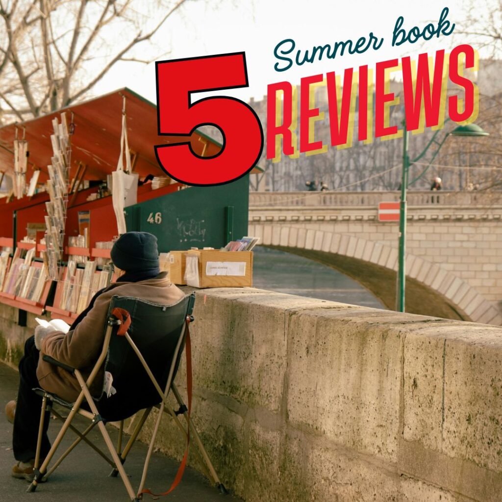 5 summer book reviews