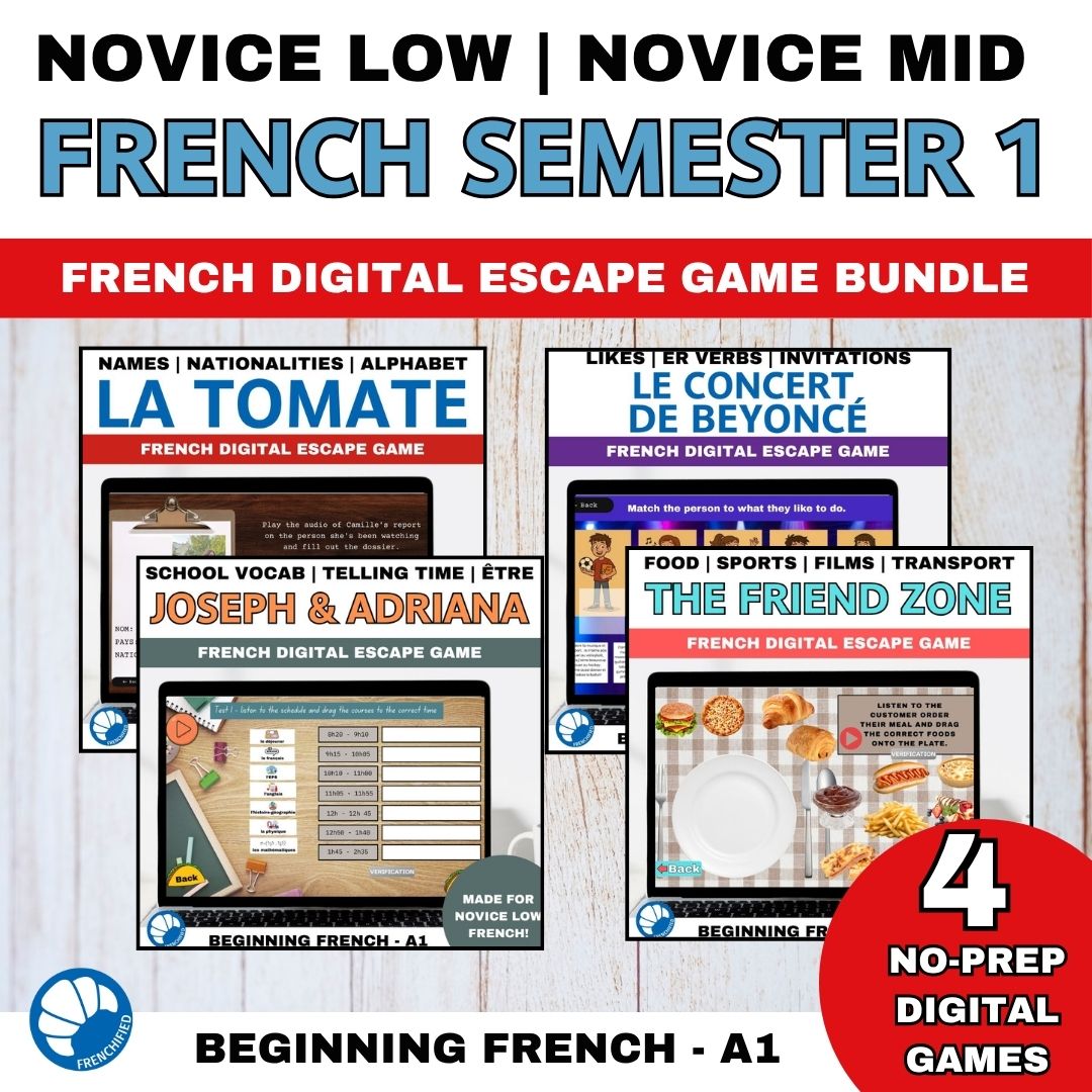 Semester 1 French Novice Low Beginning French escape games 1 Semester 1 French escape games