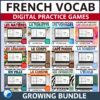 French vocabulary growing bundle